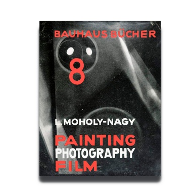Painting,Photography, Film l.Moholy - Nagy