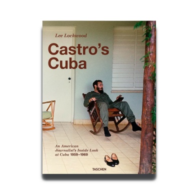 Castro's Cuba - An American Journalist's Inside Look